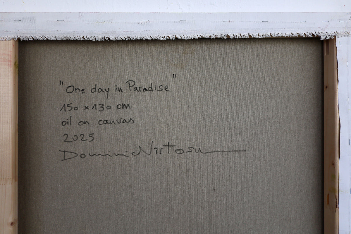 
One day in Paradise by Dominic Virtosu: original work, 150x130cm / 59.06x51.18 in, oil on canvas, 2025 (view 11)